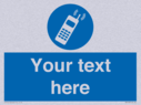 custom-mobile-sign-add-your-own-custom-text-normal-delivery-times-apply-blue-mob~